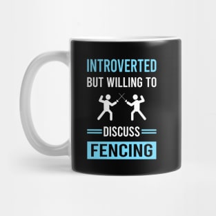 Introverted Fencing Fencer Mug